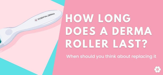 How long does a derma roller last
