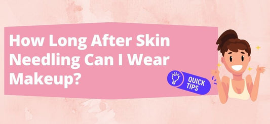 How long after skin needling can I wear makeup?